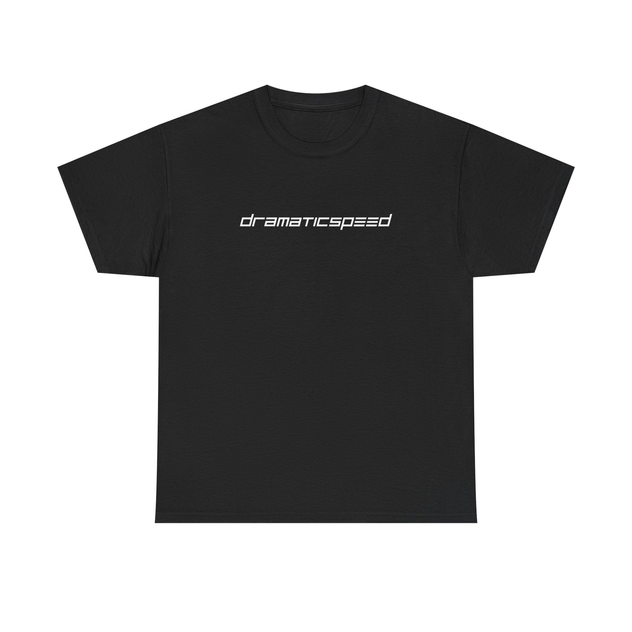 Dramaticspeed T-Shirt